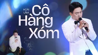 CÔ HÀNG XÓM - HOÀI LÂM | LIVE  PEFORMANCE 27.06.2026