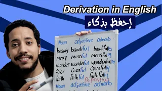 How To Derive Adjectives And Adverbs كيفية اشتقاق الصفات في اللغة الانجليزية 