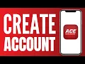 How to Create ACE Money Transfer Account 2026