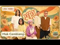 Potret - Mak Comblang (Lyric Video)