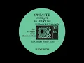 Download Lagu Sweater - Better Ask Somebody [BLKMUSIC014]