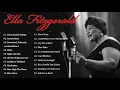 Download Lagu The Very Best Of Ella Fitzgerald - Ella Fitzgerald Greatest Hits Full Album 2022