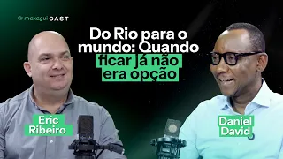 EP 48 - Do Rio para o Mundo: Quando Ficar Já Não Era Opção