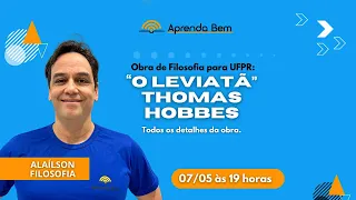 “O Leviatã” Thomas Hobbes | Obra de Filosofia para UFPR: