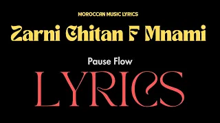 PAUSE Zarni Chitan F Mnami Lyrics 