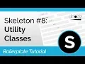 Skeleton CSS Boilerplate Tutorial Utility Classes
