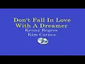 Don't Fall In Love With A Dreamer - Kenny Rogers and Kim Carnes (Lyrics Video)