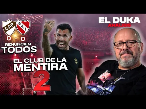 Download MP3 EL CLUB DE LA MENTIRA (2da parte - RENUNCIEN TODOS) - Platense vs. Independiente (0-0) - ELDUKA