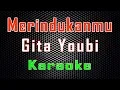 Download Lagu Gita Youbi - Merindukanmu (Karaoke) | LMusical