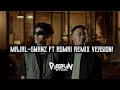MAJAL-SWANZ FT ASMAI REMIX VERSION!