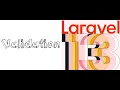 Lesson 56 - Laravel 13 Validation Tutorial