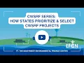 CWSRF Webinar Series How States Prioritize Select CWSRF Projects
