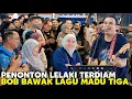 Bob Bawak Lagu Madu Tiga | Buat Penonton Wanita Senyum² Manis Sambil Pandang Suami\