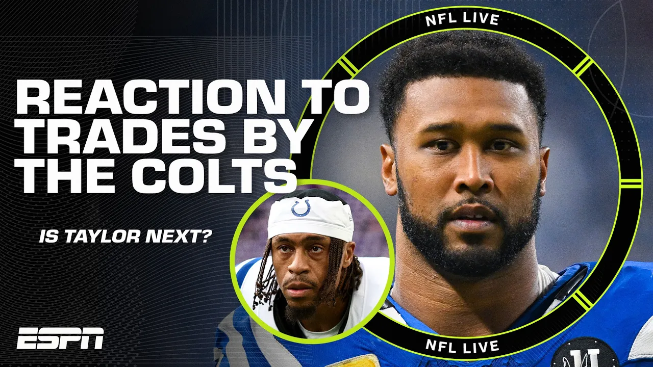 Colts making moves 🚨 Will Jonathan Taylor be traded following Nelson & Buckner trades? 👀 | NFL Live