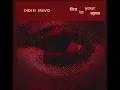 DIDI B FT MAVO - FIRE IN YOUR EYES 