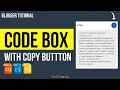 Copy to Clipboard Button using HTML CSS JavaScript Code Box Blogger Tutorial