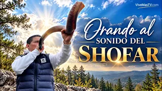 Sanidad y Liberación 🔥 Orando al Sonido del Shofar
