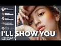 Download Lagu K/DA - I'LL SHOW YOU ft. TWICE,Bekuh BOOM,Annika Wells (Line Distribution)