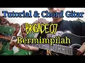 Download Lagu TUTORIAL DAN CHORD GITAR BRIGADE 07 BERMIMPILAH #FLAYGUITAR