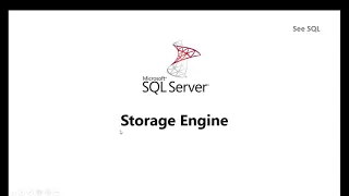 Storage Engine SQL Server Architecture
