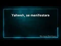Download Lagu Oasis Ministry - Yahweh Se Manifestara (Letra Versión Corta)