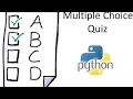 How to code a multiple choice quiz program THE EASY WAY Beginner python Tutorial