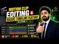 iClone Motion Clip Editing Basic Timeline Features iClone 8 Full Tutorial