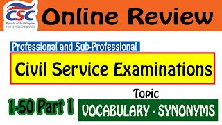 Civil Service Exam Reviewer 2025 Part 1 Vocabulary Synonyms CSC Reviewer 2025