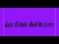 Katy Nichole, Hold On Lyrics
