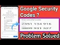 How To Get Google Account Security Code Google Security Verification code 2022
