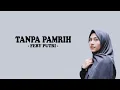 Download Lagu LIRIK LAGU | TANPA PAMRIH - FEBY PUTRI
