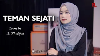 teman sejati cover by ai khodijah