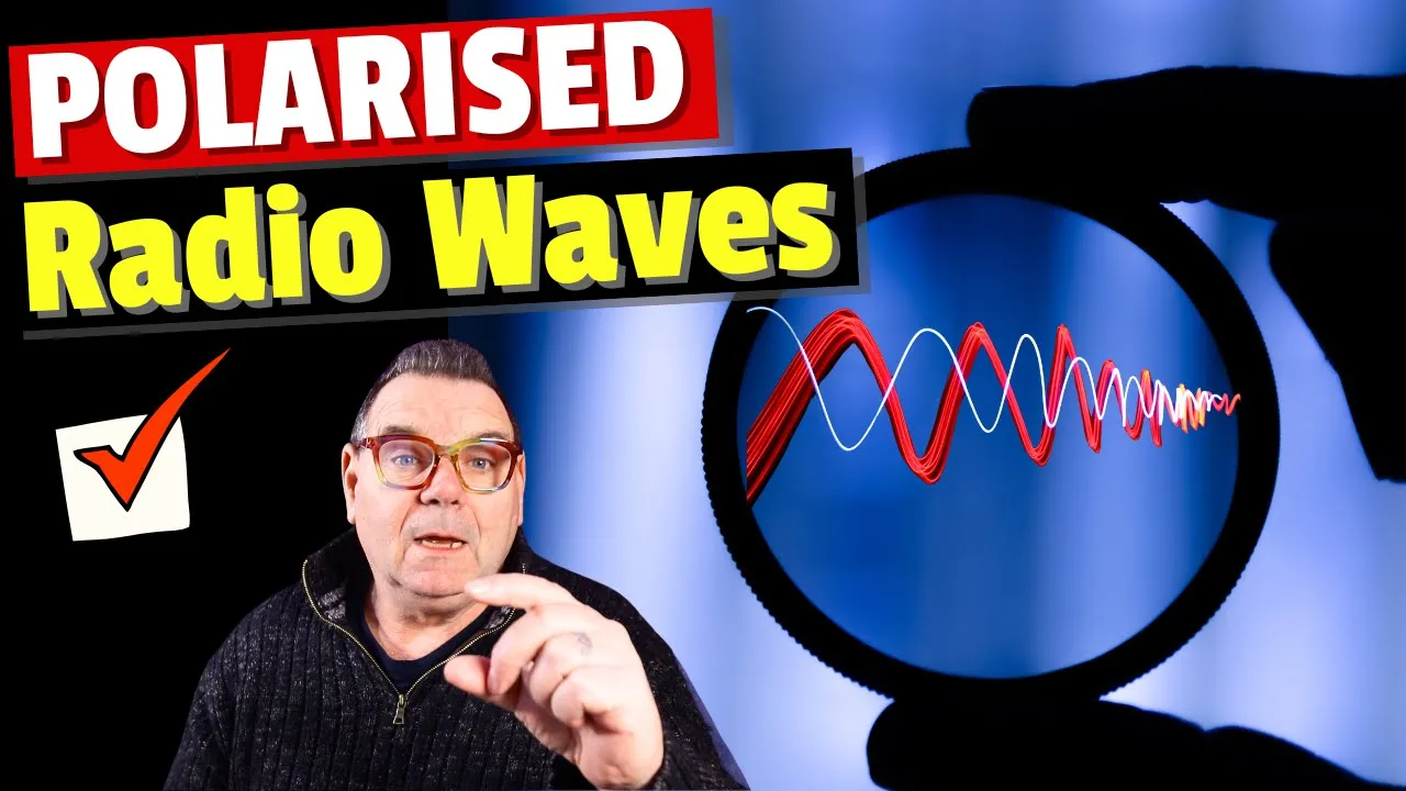 Radio Waves and Signal Polarisation HF, VHF and UHF
