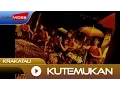Download Lagu Krakatau - Kutemukan | Official Video