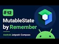 Mastering Android Jetpack Compose - MutableState by Remember