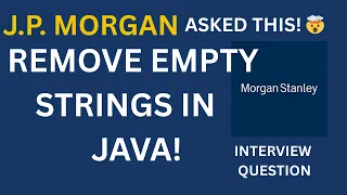 J P Morgan Interview Question Remove Empty Strings in Java