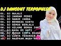 Download Lagu DJ DANGDUT TERPOPULER 🎶 || DJ GULALI - DJ JANGAN PERGI || DJ BERBEZA KASTA 💃 DJ VIRAL