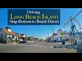 Driving LBI - Ship Bottom to Beach Haven