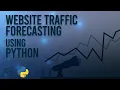Learn Website Traffic Forecasting Using Python Project for Beginners AISciences io