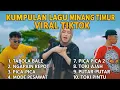 Download Lagu KUMPULAN LAGU MINANG TIMUR!! cocok di dengar sambil santai! 