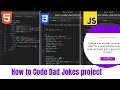 How to Code Dad Jokes project using html css javascript
