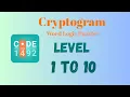 Cryptogram Level 1 - 10 Answer Cryptogram Puzzle Game Solutions Mini Boss