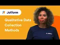 Qualitative Data-Collection Methods