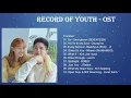 Download Lagu RECORD OF YOUTH OST