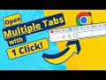 Automatically Open Multiple Tabs in Chrome with just one Click - in 2025