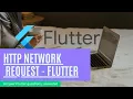 Network Request HTTP request Flutter