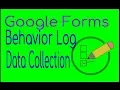 Google Form as a Behavior Log for Progress towards Goals