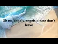 Angels above me Stickfigure LYRICS