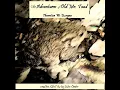 The Adventures of Old Mr Toad by Thornton W BURGESS read by John Lieder Full Book