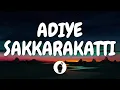 Download Lagu | Adiye Sakkarkatti ( Lyric Video ) | Meesaya Murukku | Butter Skotch |